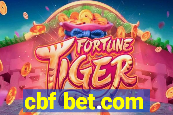 cbf bet.com